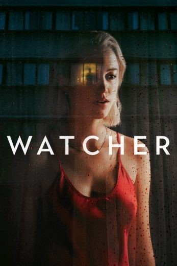 مشاهدة فيلم Watcher 2022 مترجم