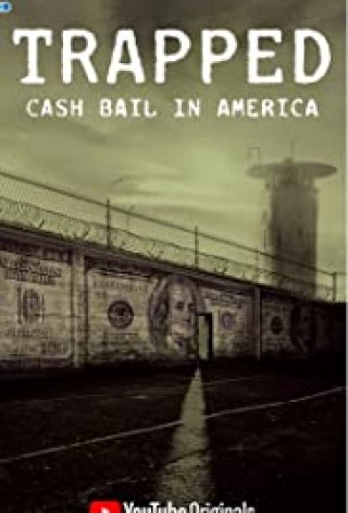 فيلم Trapped Cash Bail in America 2020 مترجم