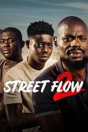 Street Flow 2  مشاهدة فيلم