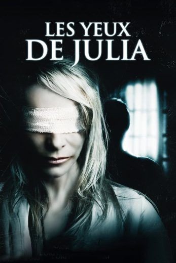  مشاهدة فيلم Julia’s Eyes 2010 مترجم