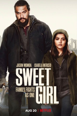 فيلم Sweet Girl 2021 مترجم